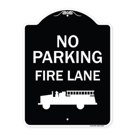 SIGNMISSION Designer Series-No Parking Fire Lane, Black & White Heavy-Gauge Aluminum, 24" x 18", BW-1824-9824 A-DES-BW-1824-9824